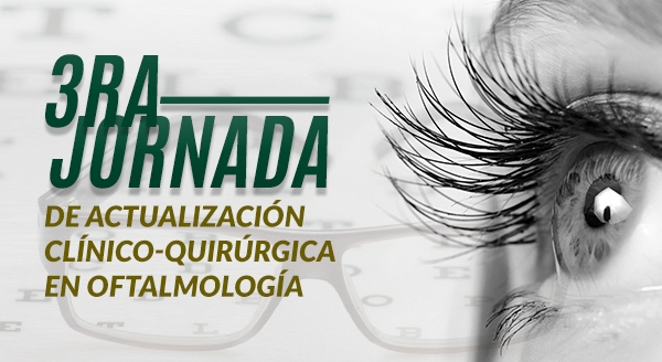 3era jornada de actualización clínico-quirúrgica en oftalmología